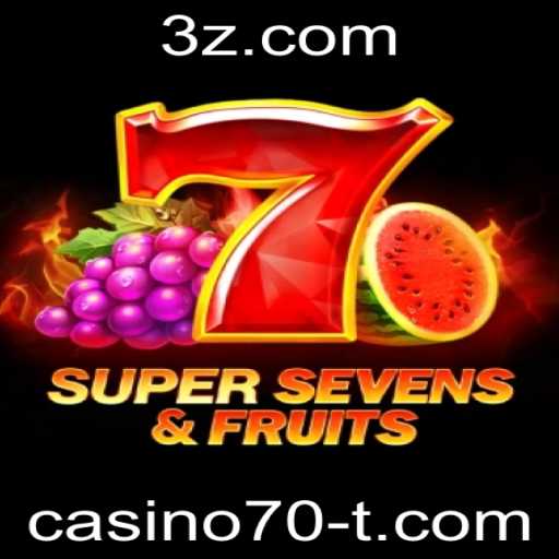 Explorando o Mundo do Jogo 7SuperSevensFruits no Casino70