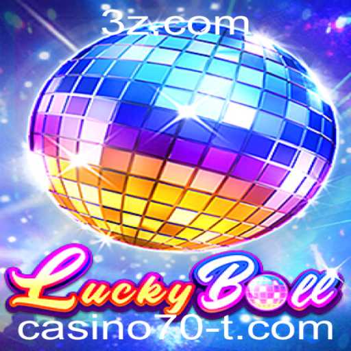 Descubra LuckyBall: O Novo Fenômeno dos Cassinos