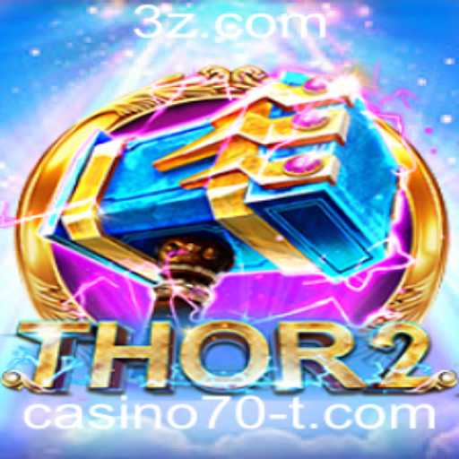 Thor2: Aventura e Emoção no Mundo de Casino70